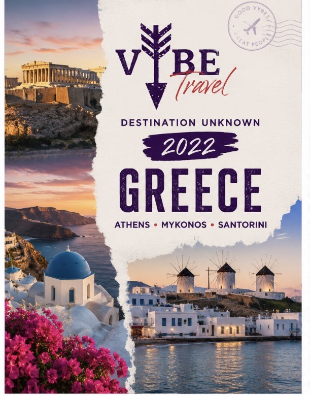 Destination Unknown 2022 Greece trip featuring Athens, Mykonos and Santorini