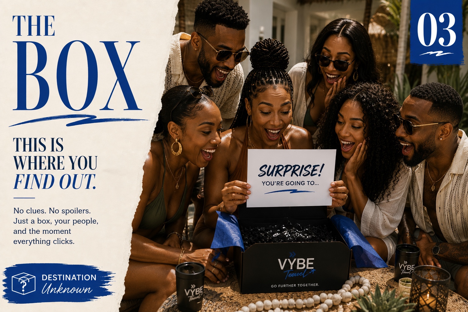The Box — this is where you find out