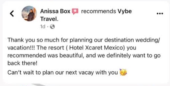 Facebook recommendation from Anissa Box for Vybe Travel after her destination wedding vacation at Hotel Xcaret Mexico